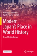 Modern Japan's Place in World History | Masayuki Yamauchi ; Yuichi Hosoya | 