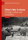 China's War in Korea | Xiaobing Li | 