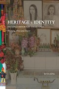 Heritage and Identity in Contemporary Thailand | Ross King | 