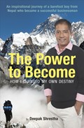 The Power to Become | Deepak Shrestha | 