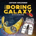 Captain Fingerman: The Boring Galaxy | Mauro Moro ; Matteo Moro | 