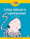 Read + Play  Strengths Bundle 1 - Little Mimic’s Superpower | Emily Lim-Leh | 
