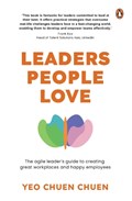 Leaders People Love: The Agile Leader's Guide to Creating Great Workplaces and Happy Employees | Yeo Chuen Chuen | 