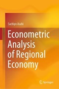 Econometric Analysis of Regional Economy | Sachiyo Asahi | 