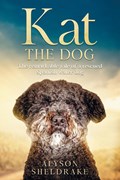 Kat the Dog | Alyson Sheldrake | 