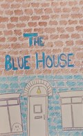 The Blue House - a Halloween Fairy Tale | Pedro Arrifano ; Mafalda Fernandes | 