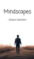 Mindscapes | Shawn Soomets | 