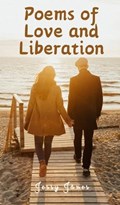 Poems of Love and Liberation | Jessy Jänes | 