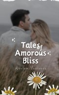 Tales of Amorous Bliss | Marlen Vesiroos | 