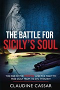 The Battle for Sicily's Soul | Claudine Cassar | 