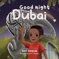 GOOD NIGHT DUBAI | Kemi Adegbola | 
