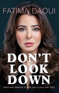 Don't Look Down | Fatima Daoui | 