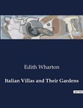Italian Villas and Their Gardens | Edith Wharton | 