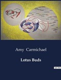 Lotus Buds | Amy Carmichael | 
