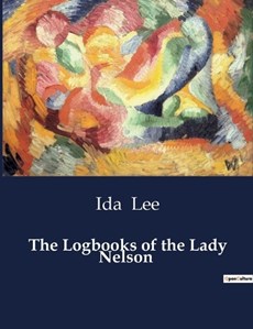 The Logbooks of the Lady Nelson