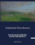 Passages from Hawthorne's | Nathaniel Hawthorne | 