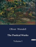 The Poetical Works | Oliver Wendell | 