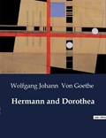Hermann and Dorothea | Wolfgang Johann Von Goethe | 