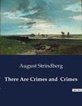 There Are Crimes and Crimes | August Strindberg | 