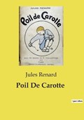 Poil De Carotte | Jules Renard | 