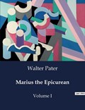Marius the Epicurean | Walter Pater | 