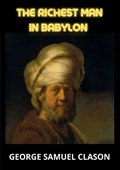 The Richest Man In Babylon | George Samuel Clason | 