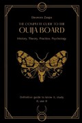 The complete guide to the Ouija board | Eleonora Zaupa | 