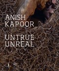 Anish Kapoor: Untrue Unreal | Arturo Galansino | 