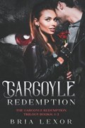 Gargoyle Redemption | Bria Lexor | 