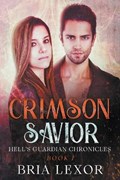 Crimson Savior | Bria Lexor | 