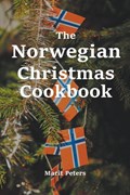 The Norwegian Christmas Cookbook | Marit Peters | 