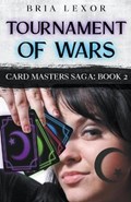 Tournament of Wars | Bria Lexor | 