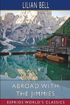 Abroad with the Jimmies (Esprios Classics)
