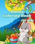 Bunny Coloring Book for Kids | Luna B. Helle | 
