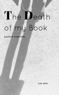 The Death of my Book | Luke Delin | 