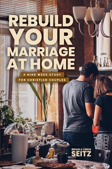Rebuild Your Marriage At Home