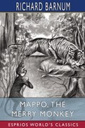 Mappo, the Merry Monkey | Richard Barnum | 