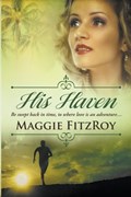 His Haven | Maggie Fitzroy | 