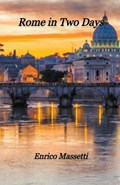 Rome in Two Days | Enrico Massetti | 