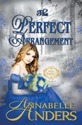 The Perfect Arrangement | Annabelle Anders | 