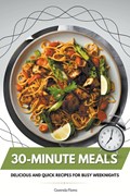 30-Minute Meals | Gwenda Flores | 