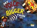 My Voice Is Bigger Than You | Kaya Hebb | 