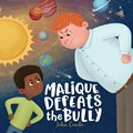 Malique Defeats the Bully | John Conde | 