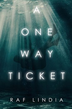 A One Way Ticket