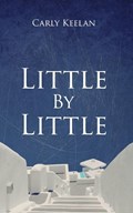 Little By Little | Carly Keelan | 