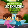 Lukas & Caelyn Go Explorin' Ithaca | Dave Walden | 