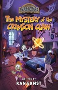 Graveyard Elementary: The Mystery of the Crimson Claw | Ran Ernst | 