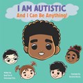 I Am Autistic And I Can Be Anything | Domonique Trice | 
