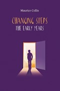 Changing Steps | Maurice Collis | 