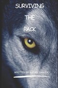 Surviving The Pack | Rafael Garcia | 